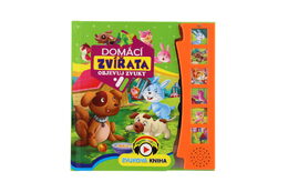 Zvuková knížka Domácí zvírata Objevuj zvuky CZ verze 19x19,5cm