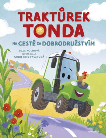 Knížka Traktůrek Tonda na cestě za dobrodružstvím 21,5x27,5cm CZ text