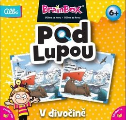 BrainBox Pod Lupou - V divočině