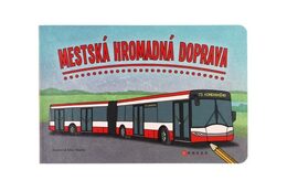 Kniha Mestská hromadná doprava SK verzia 24x16cm 24m+