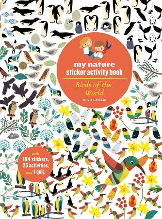 Chronicle Books Kniha aktivit se samolepkami my nature Ptáci světa
