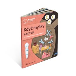 Albi Kouzelné čtení Kniha Když myšky šeptají