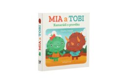 Knížka leporelo Kamarádi z Pravěku: Mia a Tobi CZ text 10,5x10cm 12m+